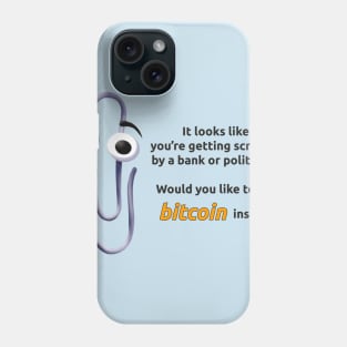 Clippy Bitcoin Phone Case