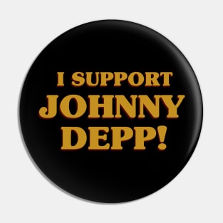 I Support Johnny Depp Pin