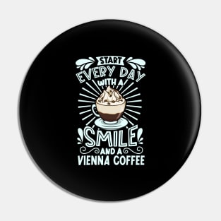 Smile with Vienna Coffee Pin