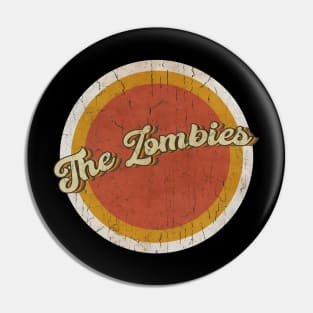 circle vintage The Zombies Pin