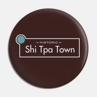 Shi Tpa Town Pin