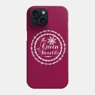 The Queen of Sweet 16 Phone Case