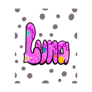 Luna - Flowers and dots Name Luna T-Shirt