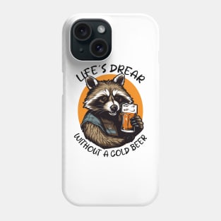 raccoon drinking beer Phone Case