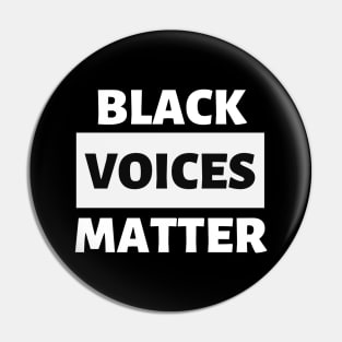 BLACK VOICES MATTER Pin