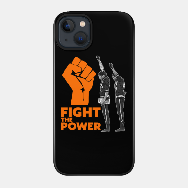 FIGHT THE POWER // Black Power Salute 1968 Olympics - Black Power - Phone Case