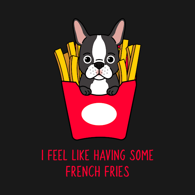 French Bulldog funny quote junk food by RZG