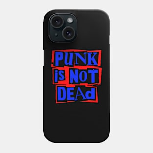 punk is not death Phone Case