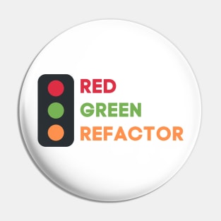 Red Green Refactor Pin