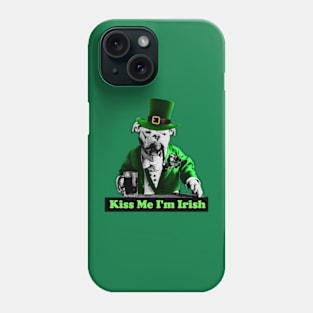 Kiss Me I'm Irish! Phone Case