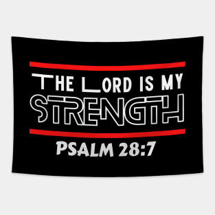 The Lord Is My Strength | Christian Typography Tapestry