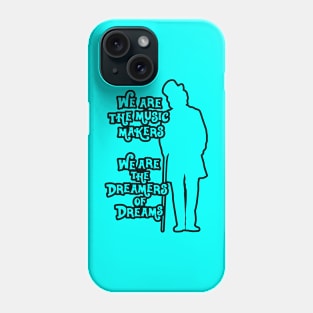 Willy Wonka Music Makers Dreamers of Dreams - Black Outline Phone Case