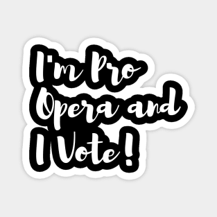 Pro Opera Magnet