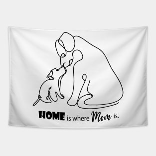 Home is where Mom is, Mama T-Shirt, Mothers Day Tees, Mom Life T-Shirt, Cute Mom Tees, Best Mom Gift, Moms Day Gift Tapestry