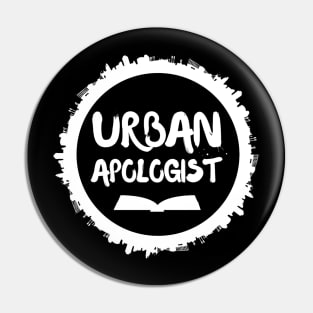 Urban Apologist Christian Design Pin