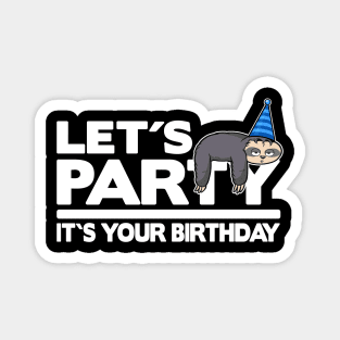 Funny Cute Sloth Birthday Bday Party Child Gift for Kids Magnet