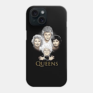 Queens ( Golden Girls ) Phone Case