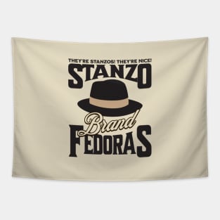 Stanzo Brand Fedoras - They're Stanzos! They're nice! Tapestry