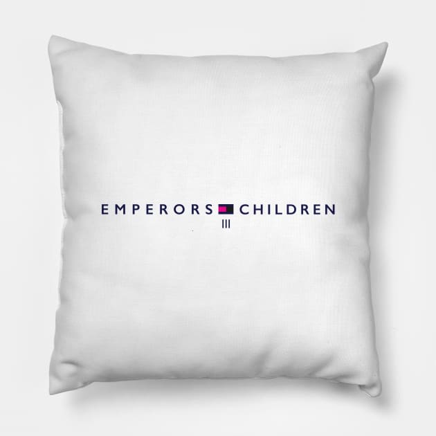 Emperor's Children III Pillow by Exterminatus