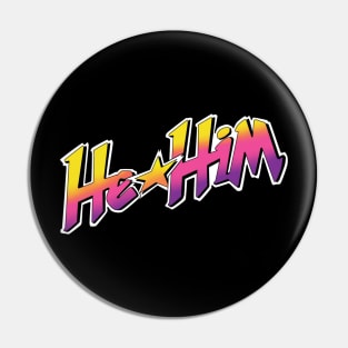 Jem and the Pronouns (He/Him) Pin