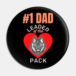 Number 1 Dad Leader Of The Pack Wolf Head Wolves Father's Day Dad Gifts Pin