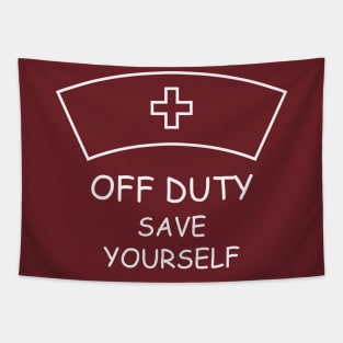 Off Duty Save Yourself Tapestry