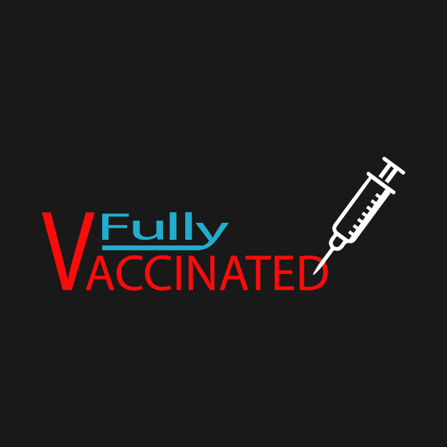 fully vaccinated vaccine covid-19 corona virus by PrisDesign99