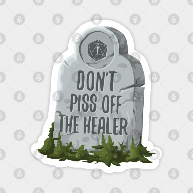 Don't Piss Off the Healer RPG Magnet by Shadowisper