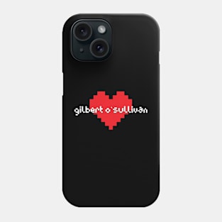 Gilbert o`sullivan -> pixel art Phone Case