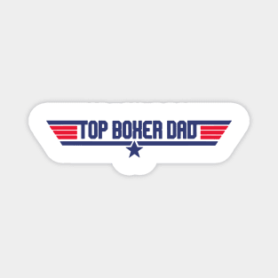 Top Boxer Dad Funny Dog Father Magnet