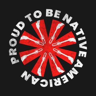 Proud to be Native American Round Text Design 1 T-Shirt