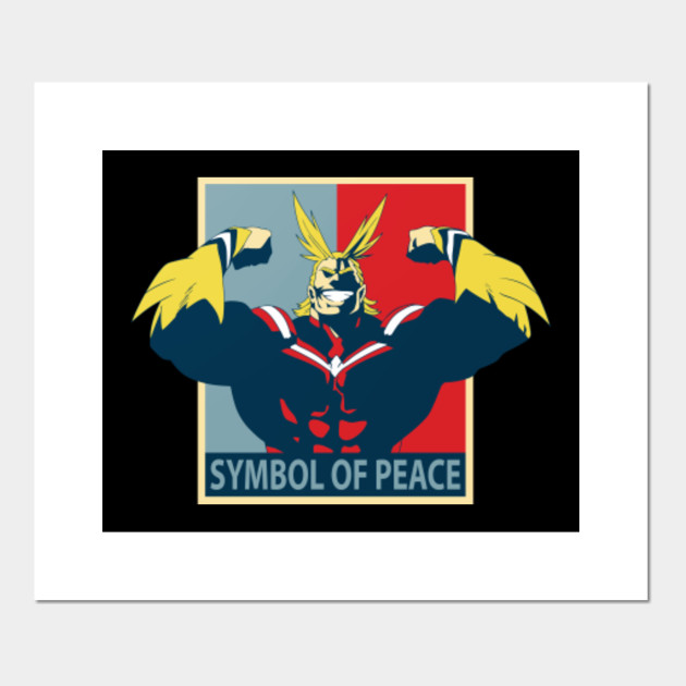 All Might Symbol Of Peace My Hero Academia Posters And Art Prints Teepublic