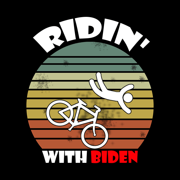 Joe Biden Falling With Biden Funny Ridin With Biden by Trendy_Designs