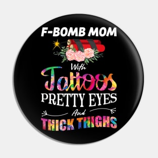 Fbomb Mom With Tattoos Pretty Eyes And Thick Thighs Pin