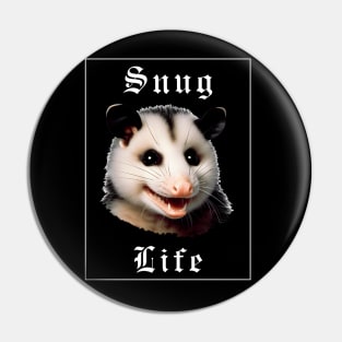 Snug life possum Pin