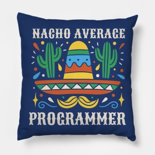 Funny Nacho Average Programmer // Vintage Mexican Sombrero Pillow