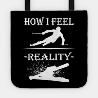 How I Feel Skiing Ski Drivers Winter Sports Tote