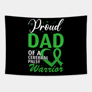 Cerebral Palsy Dad Proud Dad of a Cerebral Palsy Warrior Tapestry