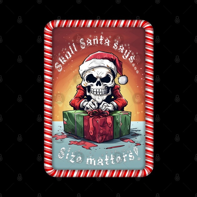 Skull Santa Size Matters by SkullTroops