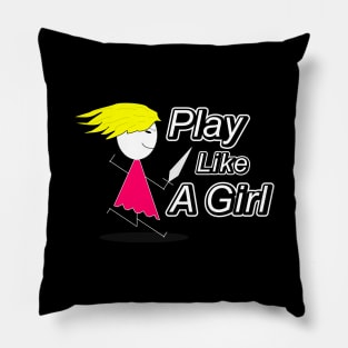 PLAY LIKE A GIRL FOR BLACK Pillow