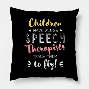 Speech Therapist Gifts - Beautiful Wings Quote Pillow