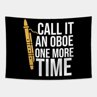 Call It An Oboe One More Time Tapestry