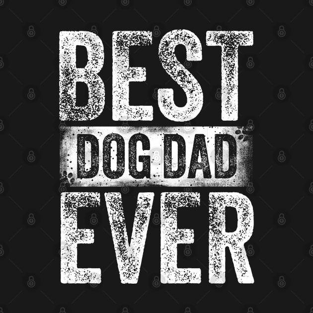 Best Dad Dog Ever by stayilbee