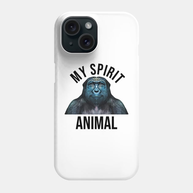 Gorilla is My Spirit Animal Phone Case by ardp13