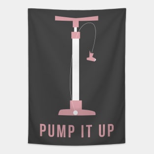 Pump It Up Tapestry