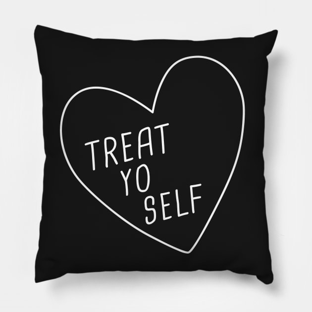 Treat Yo Self Pillow by Me And The Moon