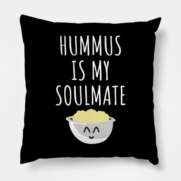 Hummus is my soulmate Pillow by LunaMay