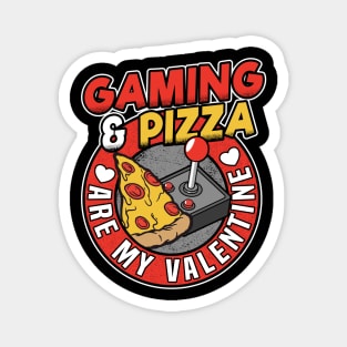 Funny Gaming & Pizza  Anti Valentine´s Day Gift Magnet