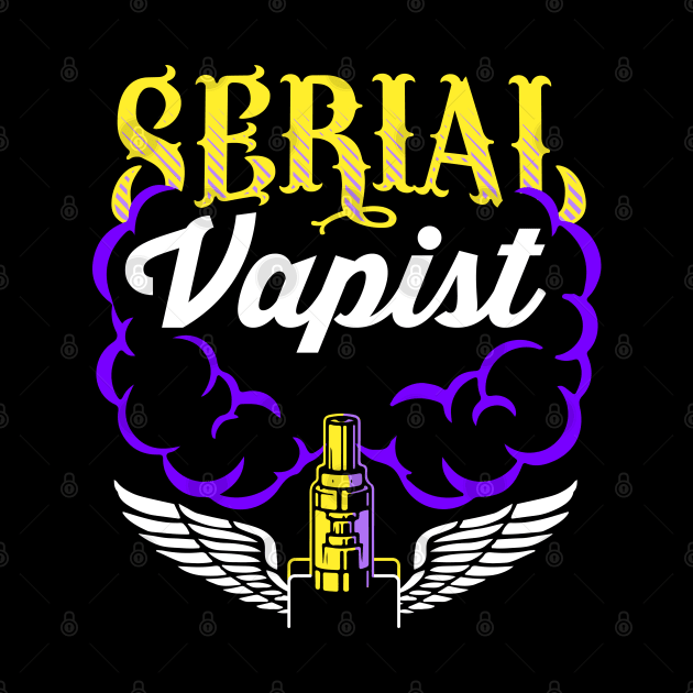 Serial Vapist by kimmieshops