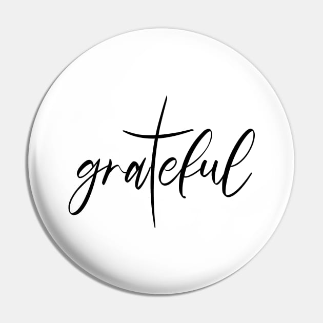 Grateful Saying Christian Gift Christ Jesus Pin by magazin